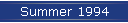 Summer 1994